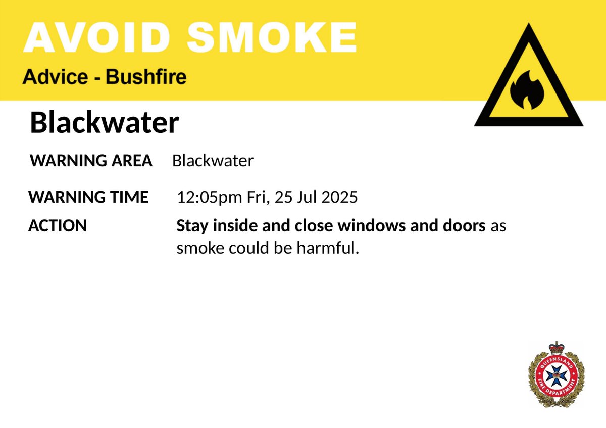 QldFireDept's tweet image. AVOID SMOKE - Blackwater - fire as at 12:05pm Friday, 25 July 2025
For all current warnings, updates and mapping go to fire.qld.gov.au/Current-Incide…