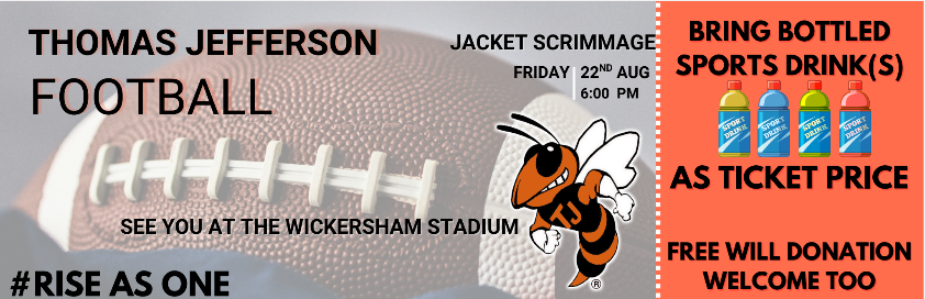 Community favorite event alert!
Don't miss out the Scrimmage for the Jacket Football team
Thanks for supporting the players this upcoming season by providing their drinks for away games!