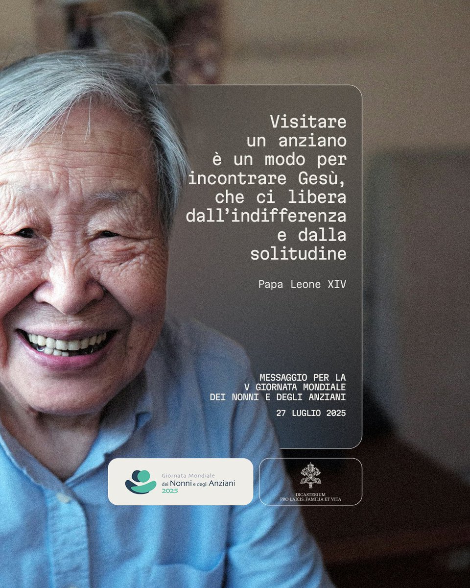 Nel Messaggio di quest’anno, Papa Leone XIV dice: “Visitare un anziano è un modo per incontrare Gesù, che ci libera dall’indifferenza e dalla solitudine”.
#NonnieAnziani #27luglio
Leggi il messaggio: laityfamilylife.va/content/laityf…