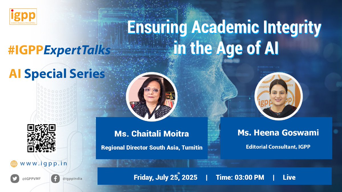 IGPPVMF's tweet image. 📢 Join us today at 3 PM
#IGPPExpertTalks - Ensuring Academic Integrity in the Age of AI
With AI tools like ChatGPT reshaping how students learn and engage, the core values of academic integrity are being redefined.
Join @chaitali_moitra , Regional Director – South Asia,…