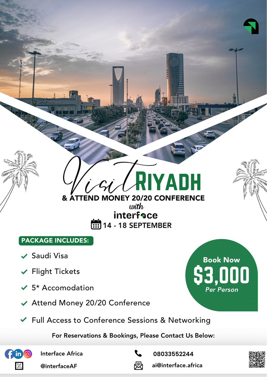 interfaceAF's tweet image. 🚀 Explore Innovation in the Heart of Riyadh! 🌆
Join Interface Africa for an exclusive trip to Riyadh from September 14–18, and attend the globally renowned Money 20/20 Conference!

📌 What’s included?
✅ Saudi Visa
✅ Flight Tickets
✅ 5-Star Accommodation
Cnt’d