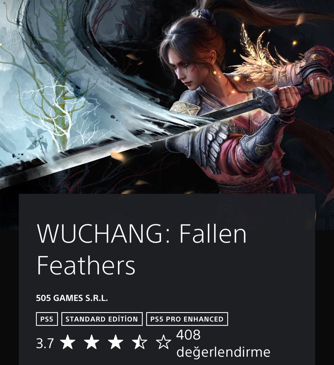 MortisWes's tweet image. WUCHANG: Fallen Feathers'in PlayStation Store'daki global oyuncu puanı:
▫️3,7/5 Puan - (408 değerlendirme)