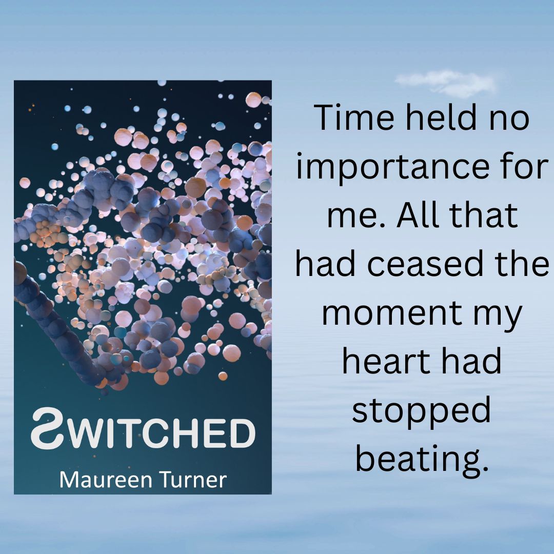 I would bide my time and find the right opportunity to explain the curse I had been born with.    

SWITCHED    

U.K. amazon.co.uk/Switched-Maure…   

U.S.A  amazon.com/Switched-Maure…   

Paperback. feedaread.com/books/Switched…
