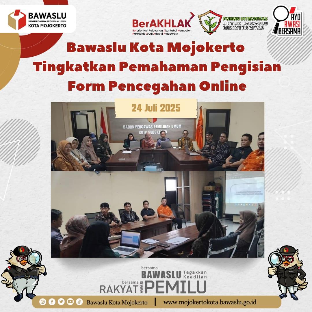 #SahabatBawaslu, #BawasluKotaMojokerto tingkatkan pemahaman form pencegahan online.

Berikut selengkapnya:
mojokertokota.bawaslu.go.id/berita/bawaslu…

#AyoAwasiBersama
#BawasluJatim
#BawasluMengawasi
#PohonIntegritas
#BawasluBergiat
