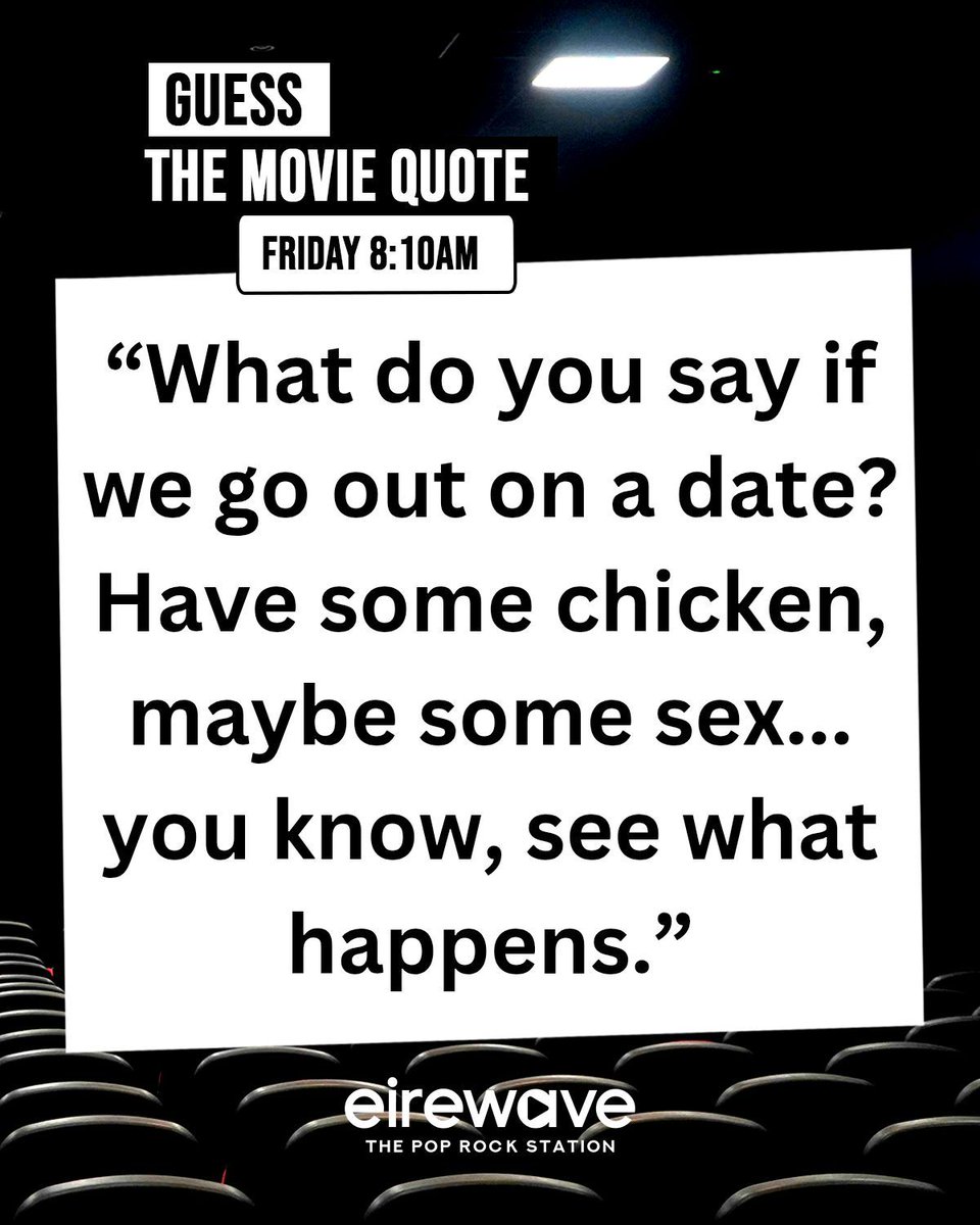 eirewave's tweet image. A brill movie quote at 8:10 on Eirewave! We just dropped the answer. Did you guess it?