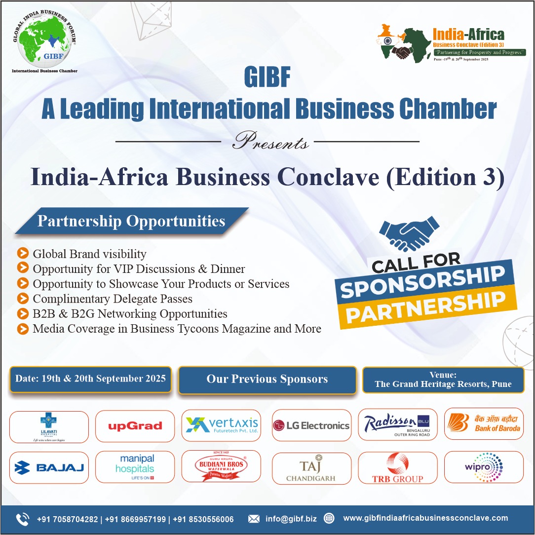 🌍 India–Africa Business Conclave 2025 (Edition 3)  Presented by GIBF – A Leading International Business Chamber
We are now open for Partnership Opportunities! 
Join us:  The Grand Heritage Resorts, Pune 
Register Now: gibfindiaafricabusinessconclave.com/partnership.php