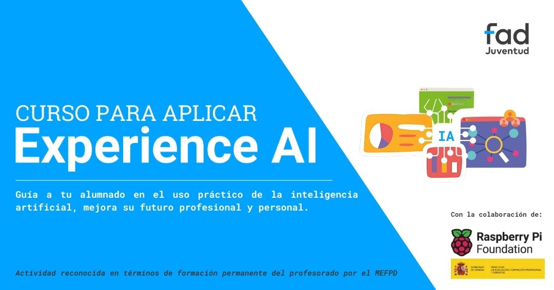 📢Ya se encuentra abierta la inscripción del curso para aplicar ExperienceAI en el aula. Este programa, de <a href="/RaspberryPi_org/">Raspberry Pi Foundation</a> y <a href="/GoogleDeepMind/">Google DeepMind</a>, y traido a España por la <a href="/FadJuventud/">Fad</a>, está diseñado para que adolescentes entiendan los fundamentos de la #IA campusfad.org/aula-virtual/e…