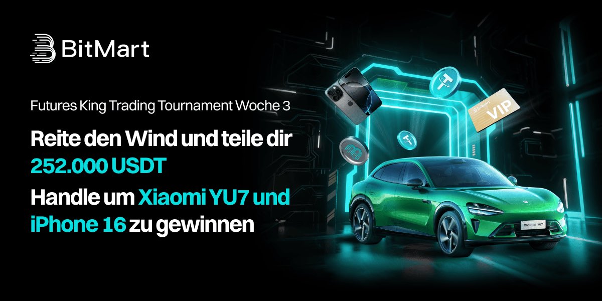 BitMart_DE's tweet image. 🏆Futures King Trading-Turnier – Woche 3 beginnt!
💰 Tritt an und sichere dir Preise aus einem Pool von 252.000 USDT durch tägliche, wöchentliche, monatliche & ROI-Ranglisten!
🚗 Blindbox-Ziehungen mit riesigen Belohnungen: Xiaomi YU7, iPhone 16 und mehr!
🚀 Jetzt mitmachen:…
