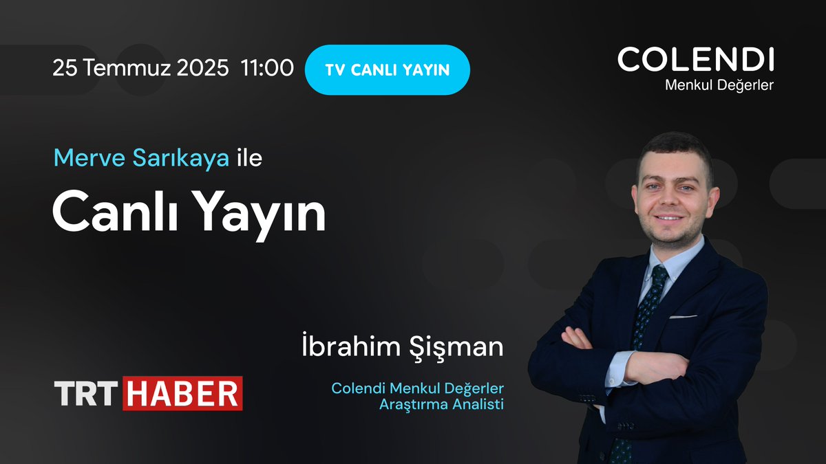 🔗 trthaber.com/canli-yayin-iz…
📺 11.00’de <a href="/trthaber/">TRT HABER</a> ekranlarında Colendi Menkul Değerler Araştırma Analisti <a href="/ibrahimsismn/">ibrahim Şişman</a> , Merve Sarıkaya'nın sunduğu canlı yayında piyasaları değerlendiriyor. Gündemdeki ekonomik gelişmeler ve yatırımcılar için öne çıkan başlıklar bu yayında!