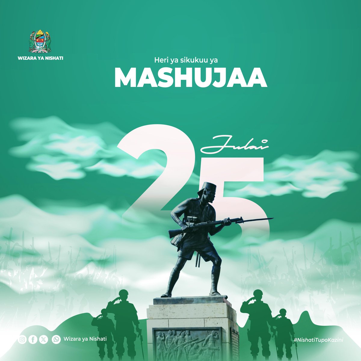 HERI YA SIKU KUU YA MASHUJAA
#NishatiTupoKazini