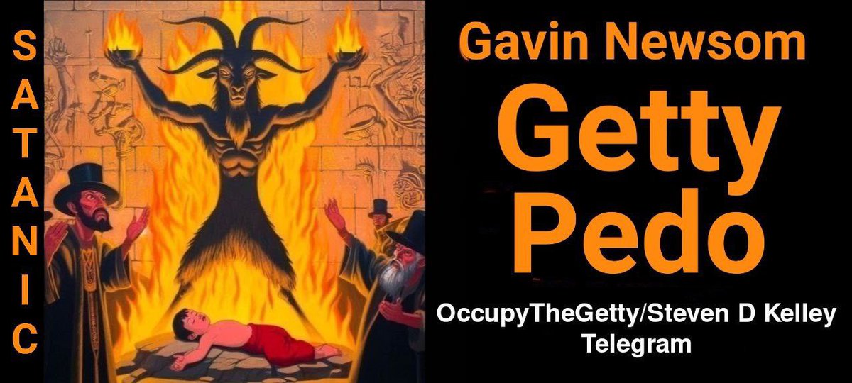 Superfluff71700's tweet image. Gavin Newsome is a pedophile. He is Gordon Gettys Godson. The Getty family owns the worlds biggest collection of child pornography. There are 100,000 child sex slaves in a DUMB under the Getty. Open up the tunnels now! @GettyMuseum @LAPD @FBI #occupythegetty
