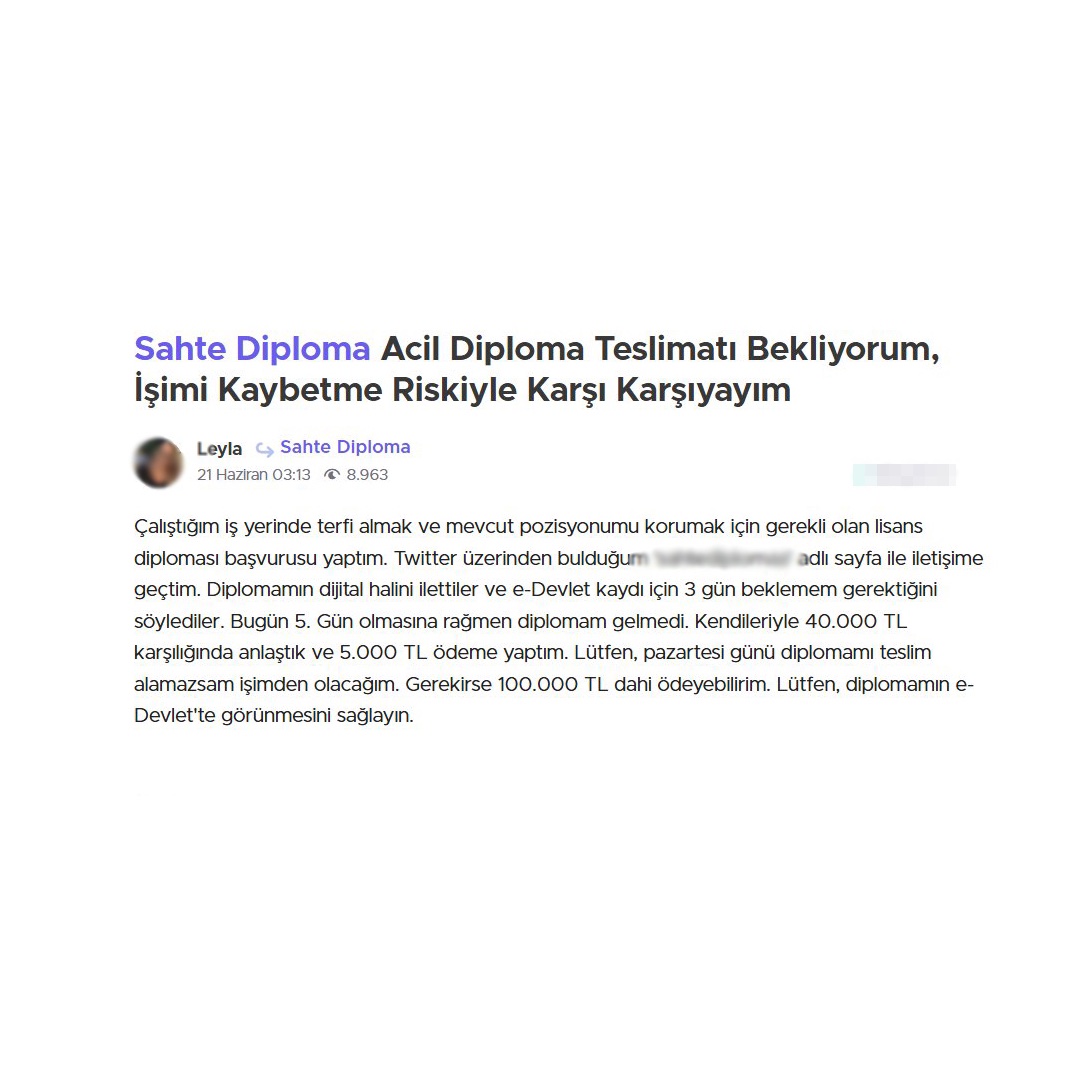 Sahte lisans diploması için X üzerinden dolandırılan bir kişi, olayı bir şikayet sitesinde yazdı.

• Sahte diploma adı altında çok sayıda şikayet olduğu görüldü.