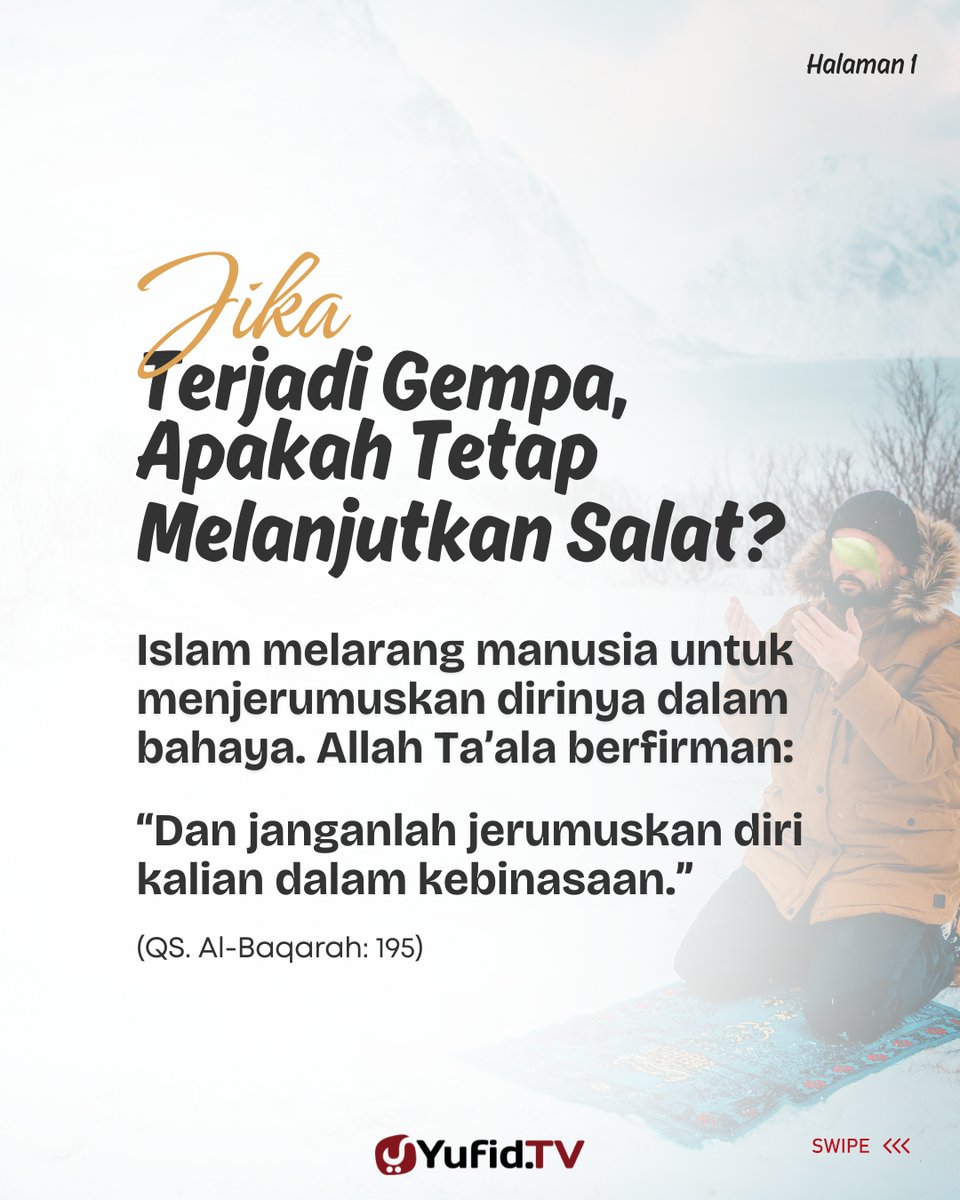 yufid's tweet photo. Jika Terjadi Gempa Apakah Tetap Melanjutkan Salat? https://t.co/4uy396mk2E
