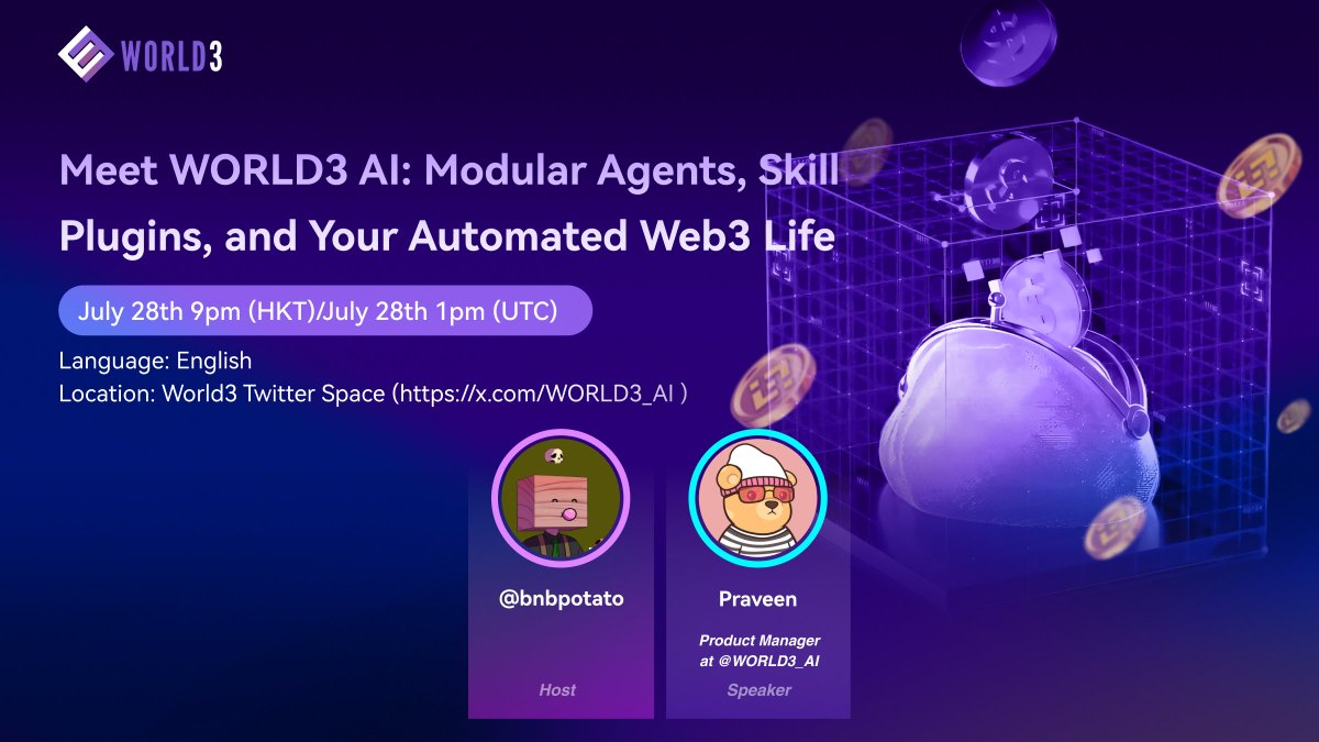 🎙️ AMA Alert — July 28 🔥

🧩 Theme: Meet WORLD3 AI + Skill Plug-in

Join us for a live session on all things WORLD3 AI:
• How to activate your first expert agent
• Airdrop mission alpha tips
• What’s launching next in the WORLD3 ecosystem

🗓 July 28 | 9PM HKT / 1PM UTC
📍