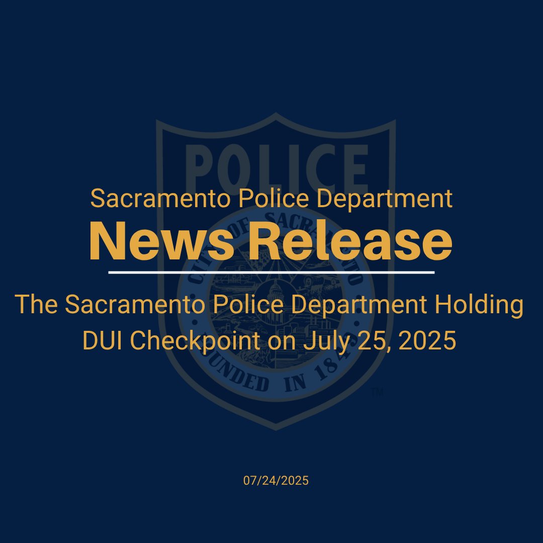 SacPolice's tweet image. Sacramento, Calif. – On July 25th, 2025, the Sacramento Police Department will conduct a driving under the influence (DUI) Checkpoint from 8:00 p.m. to 1:00 a.m. within the city limits.

DUI checkpoint locations are determined based on data showing incidents of impaired…