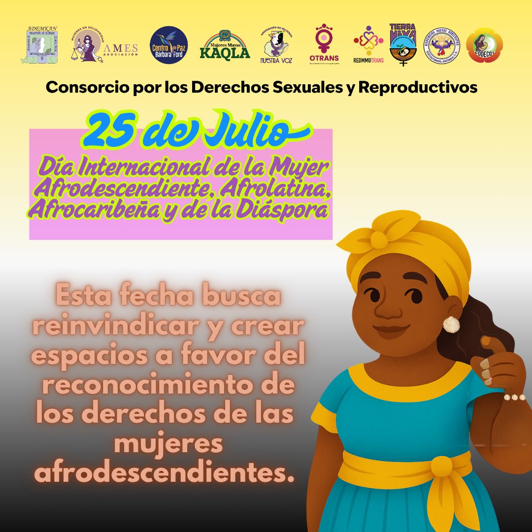 NosotrasConect1's tweet photo. 🖤🤍💛Conmemoramos el Día Internacional de las #Mujeres #Afrodescendientes, #Afrolatinas, #Afrocaribeñas y de la #Diáspora.  Desde el Consorcio por los Derechos Sexuales y Reproductivos, alzamos la voz junto a ellas por justicia, autonomía y dignidad.

#25DeJulio 🖤✊🏾🔥 https://t.co/ZmdbCtCfqA