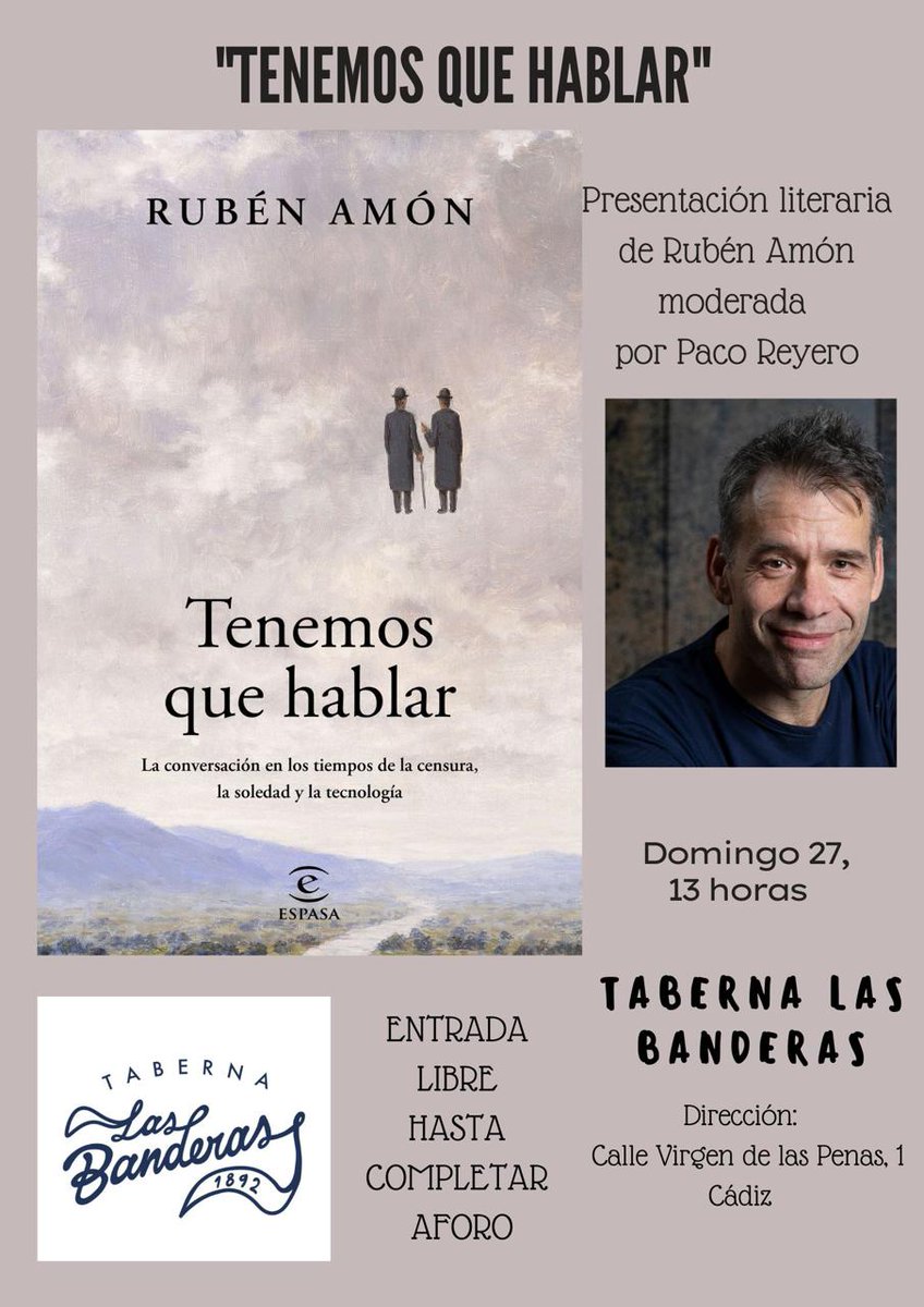 Paco Reyero (@reyeropaco) on Twitter photo ▶️El próximo domingo 27, a las 13:00 horas, Sesión Matinée con <a href="/Ruben_Amon/">Rubén Amón</a> en la emblemática taberna LAS BANDERAS de Cádiz
➡️TENEMOS QUE HABLAR: La conversación en los tiempos de la censura, la soledad y la tecnología
🔄Gracias a los anfitriones <a href="/AHRodicio/">Antonio Hernández Rodicio</a> y #FernandoPérez ▶️El próximo domingo 27, a las 13:00 horas, Sesión Matinée con <a href="/Ruben_Amon/">Rubén Amón</a> en la emblemática taberna LAS BANDERAS de Cádiz
➡️TENEMOS QUE HABLAR: La conversación en los tiempos de la censura, la soledad y la tecnología
🔄Gracias a los anfitriones <a href="/AHRodicio/">Antonio Hernández Rodicio</a> y #FernandoPérez