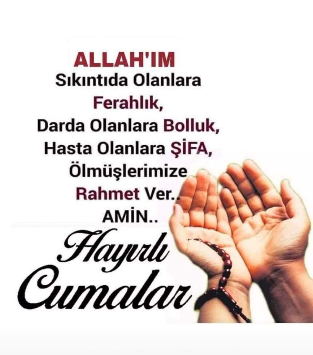Selamün Aleyküm hayırlı sabahlar hayırlı Cumalar cümleten 🤲🇹🇷 
#HayırlıCumalar