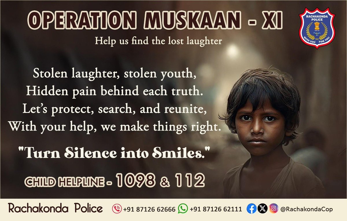 🧒🏼 OPERATION MUSKAAN - XI | Help us Find the Lost Laughter
Stolen childhood. Silent suffering. But together, we can bring them back.

Every child deserves safety, love, and a smile.
Let’s unite to identify, protect, and reunite missing children with their families.

📞 If you see