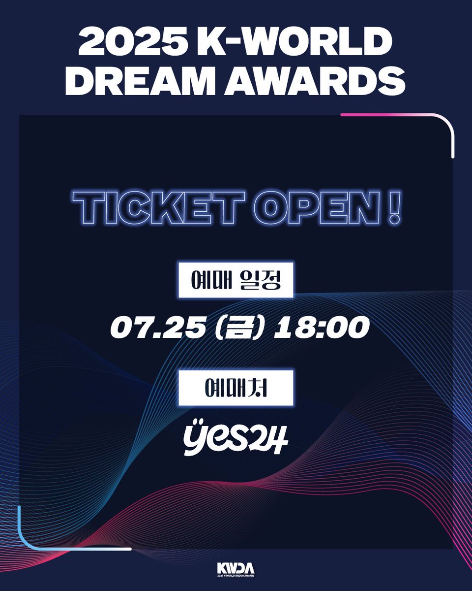 kwda_official's tweet image. DREAMS COME TRUE!✨
티켓오픈‼️
📆2025년 8월 21일 (목)
📍잠실실내체육관
#케이월드드림어워즈 #kworlddreamawards #2025KWDA #KWDA