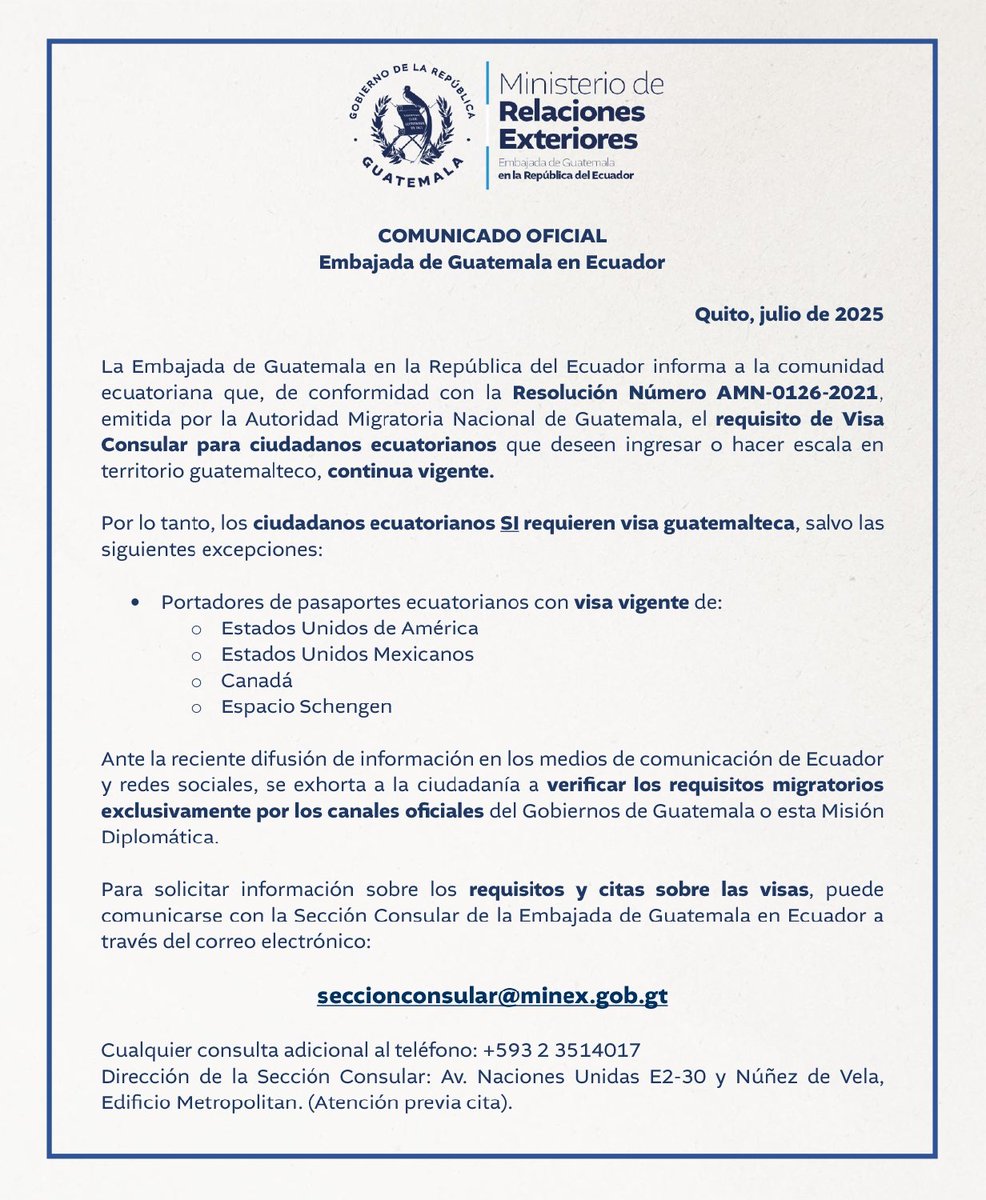 📌 Aviso Importante | La <a href="/EmbaGuaEcuador/">Embajada de Guatemala en Ecuador</a> informa a los ciudadanos ecuatorianos, sobre requerimiento de visa para ingresar o hacer escala en Guatemala.
📩 mayor información, escribir a seccionconsular@minex.gob.gt
📞 +593 2 3514017
