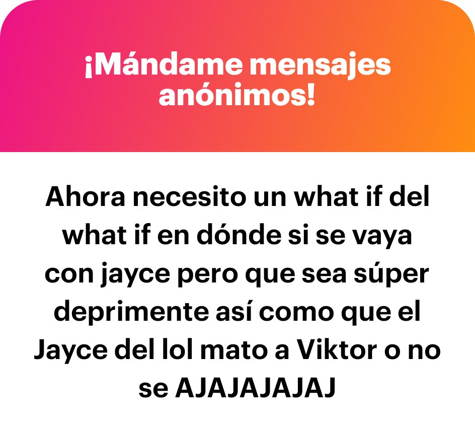 looneyvbne's tweet image. Leí esto y entendí que Jayce de LOL (like jajaja lo que mall) matab4 a Viktor y quedé 👁️👄👁️ ngl.link/looneymnne1