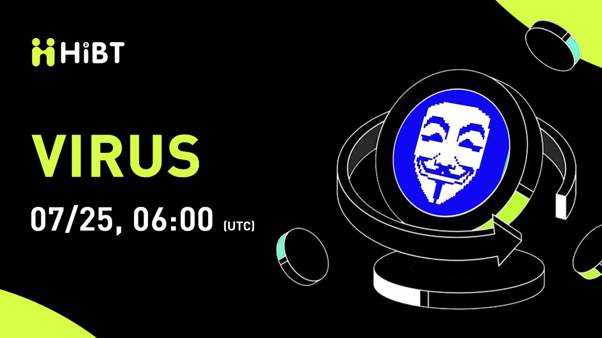 HIBTGlobal's tweet image. 🚀 $VIRUS (VIRUS) will soon be listed on #Hibt @pndmdotorg
🔥 Pair: VIRUS/USDT
💼 Network: SOL
⏰ Trade: hibt.com/trade/VIRUS-US…
✍️ Details: support.hibt.com/hc/en-us/artic…
#VIRUS #Crypto #Web3 #CryptoListing