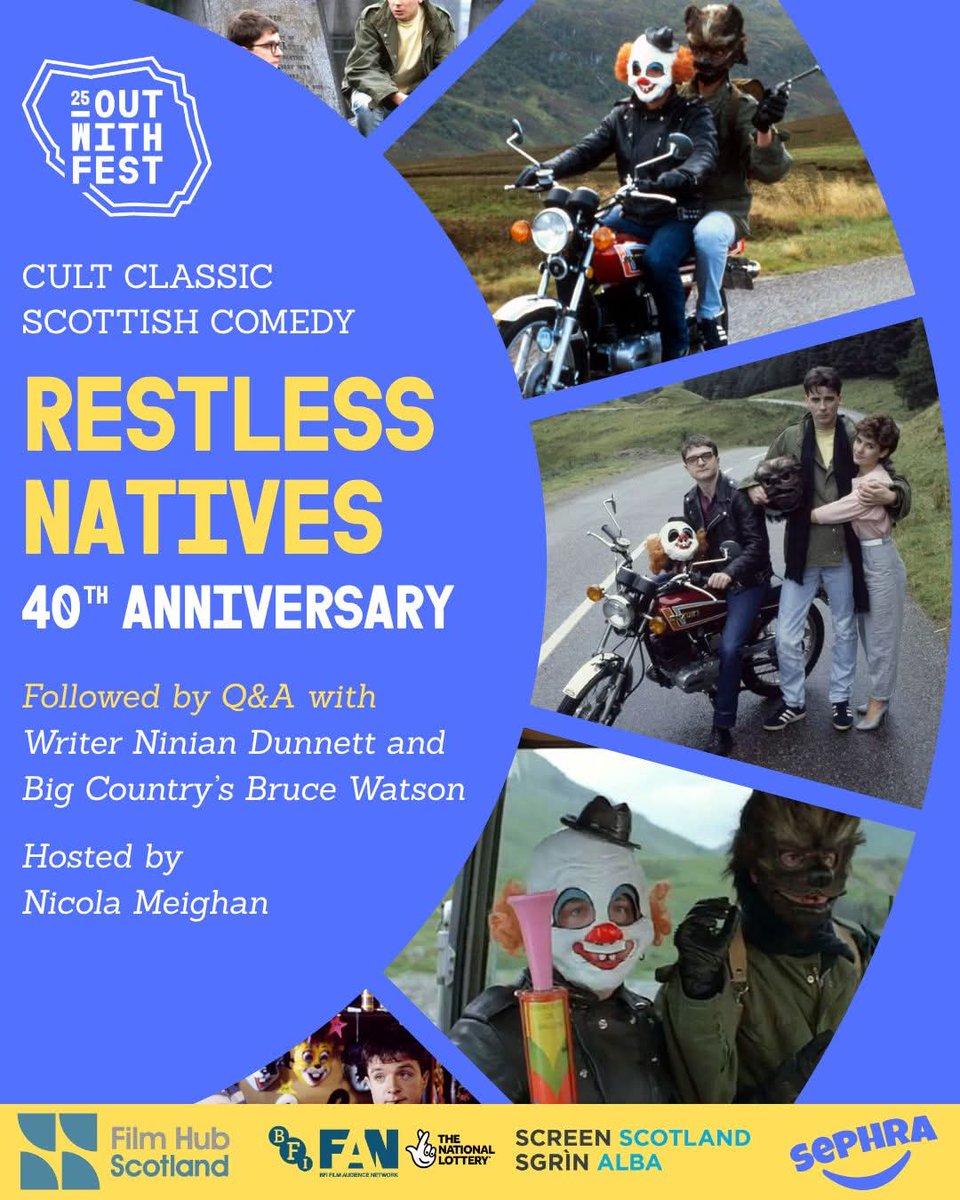 Restless Natives: 40th Anniversary 
<a href="/outwithfestival/">Outwith Festival</a> 

Carnegie Hall in Dunfermline 
Saturday, 6th September 6:30pm

Big Country's Bruce Watson and screenwriter Ninian Dunnett will be doing Q&amp;A after the screening, hosted by Nicola Meighan.

*Tickets: outwithfestival.co.uk/?fbclid=IwY2xj…