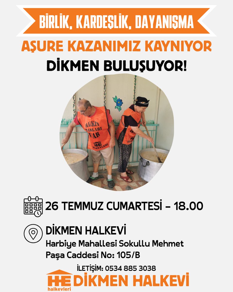 📍Dikmen

26 Temmuz Cumartesi günü Dikmen Halkevi'nde aşure kazanımız eşitlik ve kardeşlik için kaynıyor.

Herkesi bekleriz.