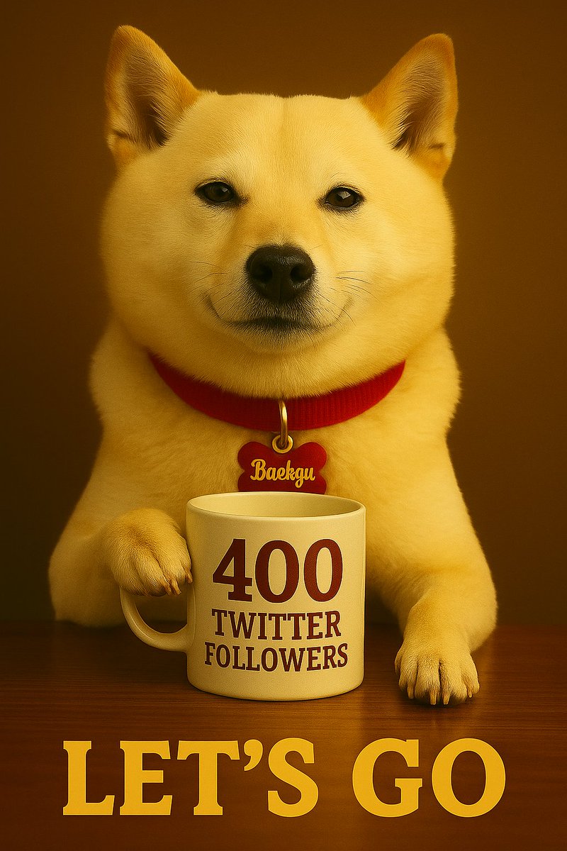 Thank you to all 400 followers of $Baek! 🚀🚀

We'll keep showing you more fun and exciting sides of $Baekgu to return the love 🙏🏻

If you haven’t followed $Baekgu yet, now’s the time!

Follow $Baekgu, and $Baekgu will follow you back 🔥

👇$Baek CA :