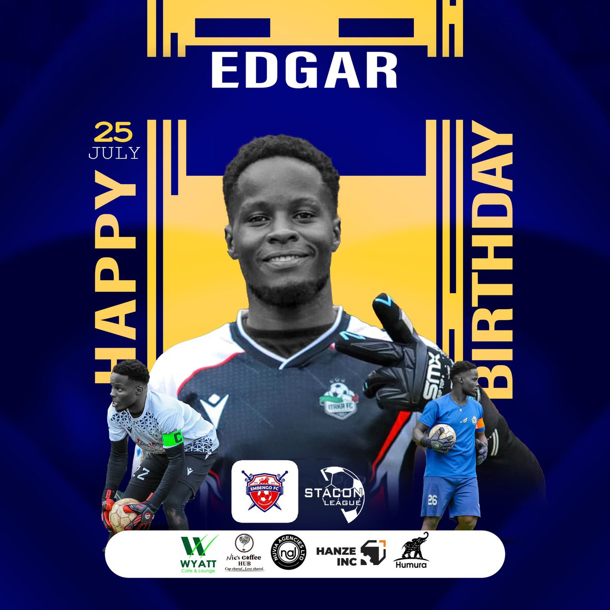 Embengo_FC's tweet image. Today we celebrate stacon league’s Neur
Mr. Clean Sheet @EdgarMushe15140
Happy birthday to you.