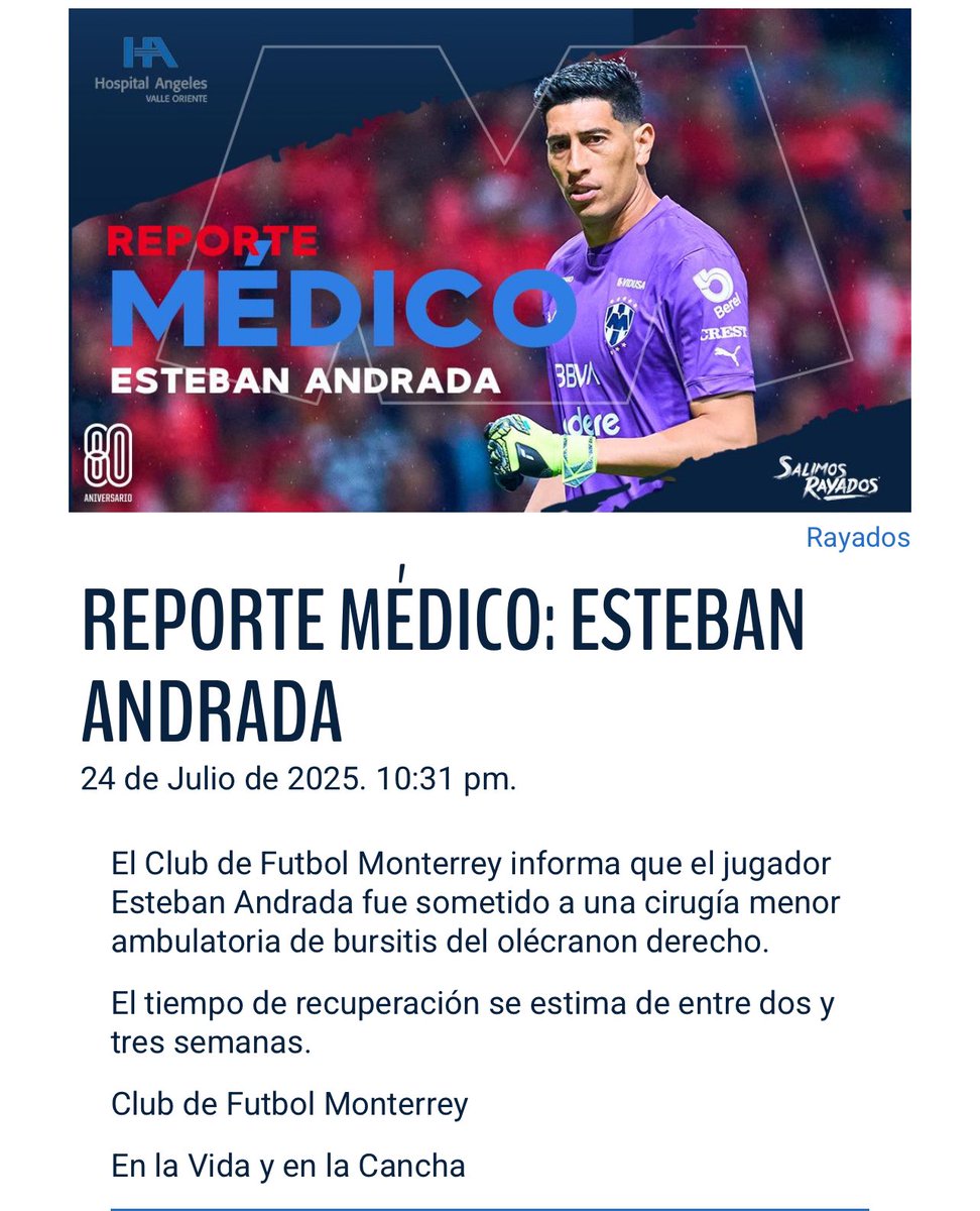 DiegoArmaMedina's tweet image. ¡BUENAS NOTICIAS!
Según la información oficial de @Rayados, serían máximo tres semanas de recuperación para Esteban Andrada.
Se confirma la cirugía a la que se sometió este jueves.
Se abre la posibilidad que pueda ser negociado al final del mercado de verano.