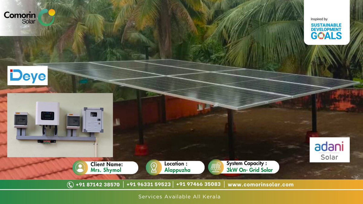 COMORINSOLAR1's tweet image. Customer Name : Mrs. Shymol, Alappuzha
👉 Project Specification — 3KW On-Grid Solar Plant
👉 Inverter —  Deye New Energy Inverter
👉 Solar Panel — Adani Solar 575Wp Panel 

#energy #EnergyStorage #netzero #solarpower #solarsystem #ClimateAction #Kerala