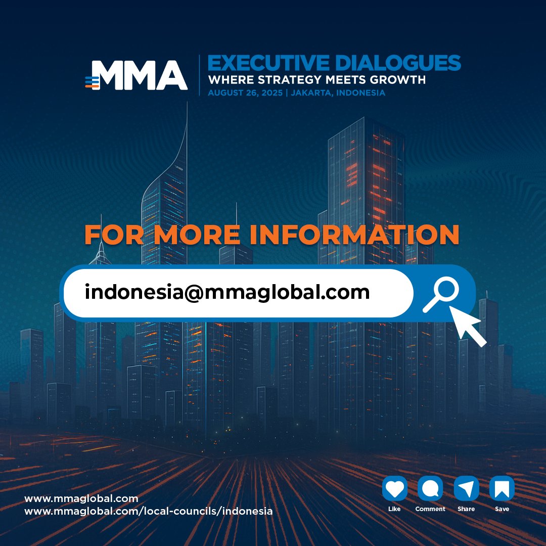 Where strategy meets growth. Join senior leaders at MMA Executive Dialogues Indonesia 2025 — a high-level roundtable on marketing's role in driving business impact.

🗓️ 26 Aug | 📍Jakarta
🔗 mmaglobal.com/event/mma-exec…

#MMAExecutiveDialogues #MMAIndonesia