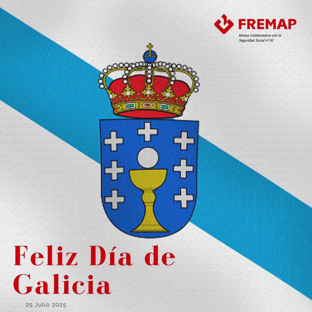 Desde #FREMAP, felicitamos a todas las gallegas y gallegos en el #DiadeGalicia 
Un día para reforzar nuestro compromiso con el bienestar de las personas trabajadoras |
Un día para reforzar o noso compromiso co benestar das persoas traballadoras.
🎉 25 de xullo
