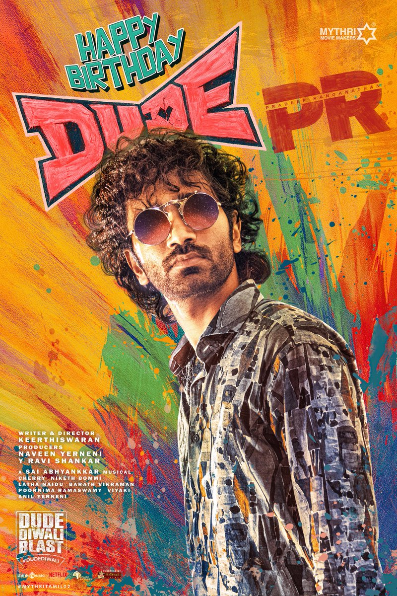 MythriOfficial's tweet image. Team #DUDE wishes its main man, the super talented 'DUDE' @pradeeponelife a very Happy Birthday ❤️🔥
Watch him at his explosive best in cinemas this Diwali💥
⭐ing 'The Sensational' @pradeeponelife
🎬 Written and directed by @Keerthiswaran_
A @SaiAbhyankkar musical
Produced by…