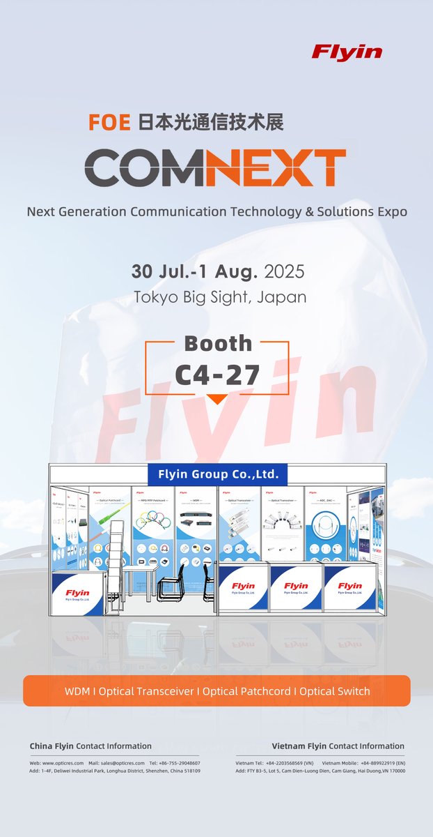 🚀 ​​Meet Flyin at FOE Tokyo 2025 at booth C4-27.
​​
​​Join us at Asia's premier photonics event:​​
📅 ​​July 26-30 to August 1, 2025​​
📍 ​​Tokyo Big Sight, Booth C4-27​​

Looking forward to your coming.

#FOE2025 #Photonics #OpticalCommunication #QuantumTech #DataCenter