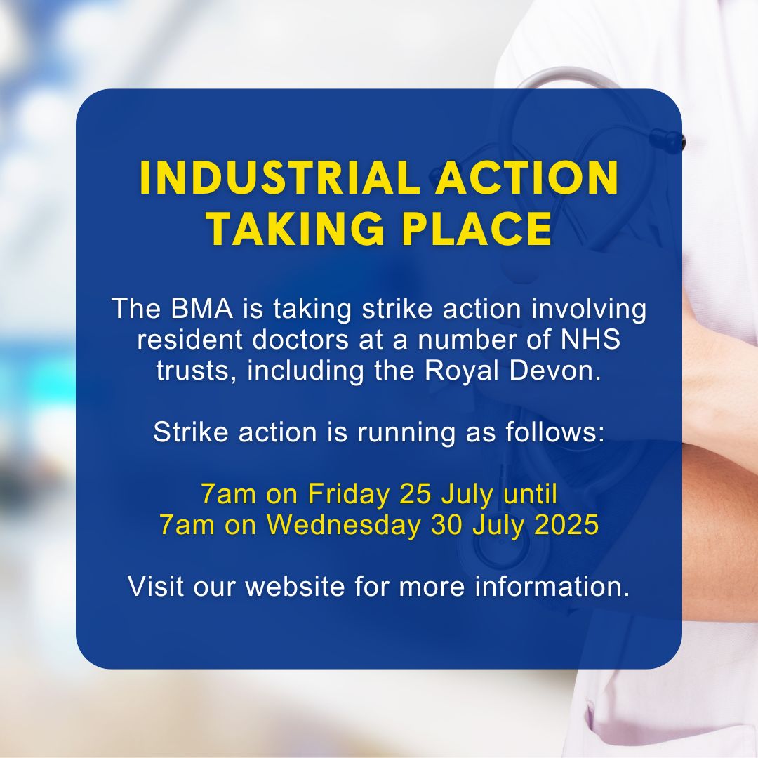 RoyalDevonNHS's tweet image. The BMA is taking strike action involving resident doctors from now (7am on Friday 25 July) until 7am on Wednesday 30 July.
During this period of industrial action, please attend your appointment unless you hear from us.
For more info, visit: royaldevon.nhs.uk/news/resident-…