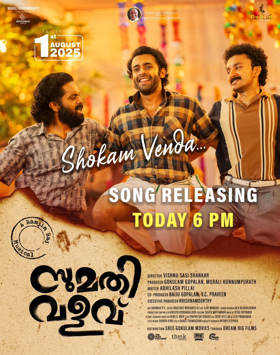 SreeGokulamMovies (@gokulammovies) on Twitter photo Shokam Venda... song from #SumathiValavu
Releasing today 6pm
<a href="/GokulamGopalan/">Gokulam Gopalan</a>
#Muralikunnumpurath
#Vishnusasishanker
<a href="/vaigaabhi1988/">Abhilash Pillai</a>
#BaijuGopalan #VCPraveen
#Krishnamoorthy
<a href="/GokulamMovies/">SreeGokulamMovies</a>
<a href="/DreamBig_film_s/">DREAMBIGFILMS</a> Shokam Venda... song from #SumathiValavu
Releasing today 6pm
<a href="/GokulamGopalan/">Gokulam Gopalan</a>
#Muralikunnumpurath
#Vishnusasishanker
<a href="/vaigaabhi1988/">Abhilash Pillai</a>
#BaijuGopalan #VCPraveen
#Krishnamoorthy
<a href="/GokulamMovies/">SreeGokulamMovies</a>
<a href="/DreamBig_film_s/">DREAMBIGFILMS</a>