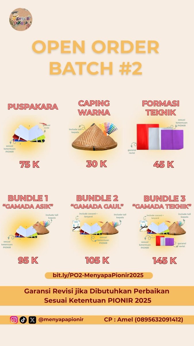 [💥OPEN PO ATRIBUT PIONIR💥]

Hai Haiii, Sobat Gamada 25! 🤩👋
Gimana nihh persiapan Pionir? Udah pada nyiapin atribut atau belum? Kalau belum, tenang ajaa, Menyapa Pionir lagi OPEN PO ATRIBUT nihh! 😍
LINK ORDER :
bit.ly/PO2-MenyapaPio…
yuk sebelum kehabisann !!