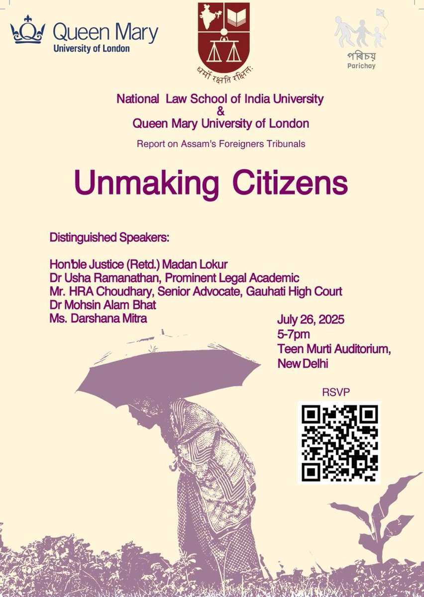 NLSIUofficial's tweet image. #ReportLaunch
The National Law School of India University (#NLSIU), Bengaluru, and Queen Mary University of London (@QMUL) are launching a report on the Foreigners Tribunals in Assam titled ‘Unmaking Citizens.’
🗓️When: July 26, 2025 | 5 pm to 7 pm
📍Where: Teen Murti Bhavan,…