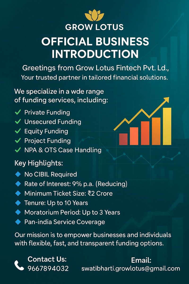 🚀 Smart &amp; Fast Business Funding
✅ No CIBIL Needed
✅ ₹2 Cr+ | Equity &amp; Private Funding
✅ NPA/OTS Case Help
✅ Pan-India Service
📞 9667894032
✉️ swatibharti.growlotus@gmail.com
#GrowLotusFintech #BusinessFunding