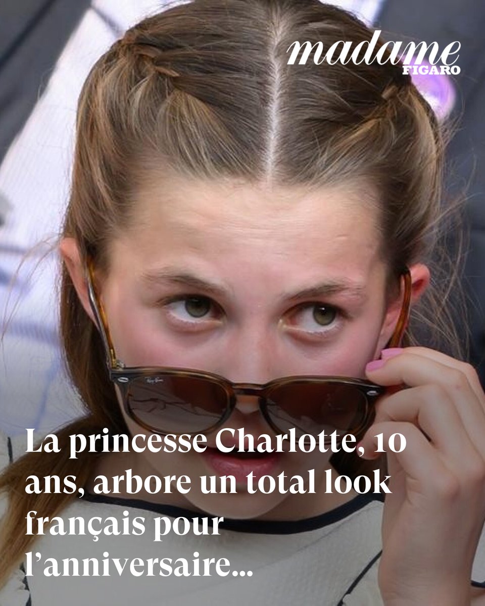 La princesse Charlotte, 10 ans, arbore un total look français pour l’anniversaire de son frère George
➡️ l.lefigaro.fr/HSb