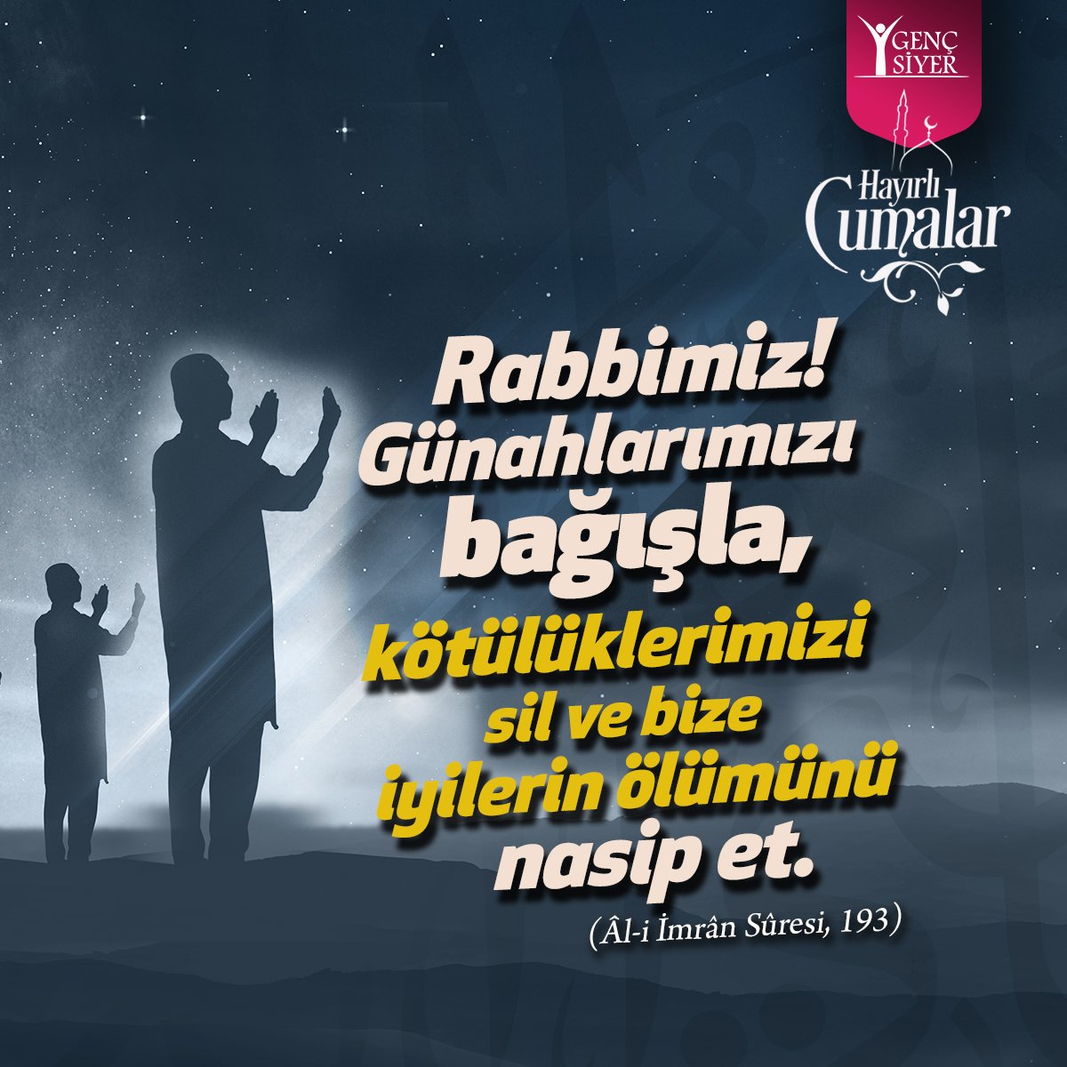 gencsiyer's tweet image. "Rabbimiz! Günahlarımızı bağışla, kötülüklerimizi sil ve bize iyilerin ölümünü nasip et."
(Âl-i İmrân Suresi, 193)
#HayırlıCumalar
