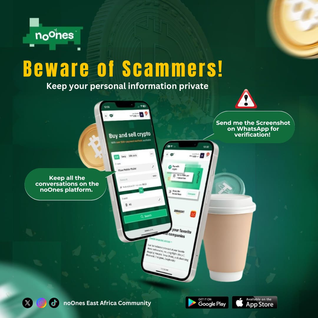 🚨 Stay Safe, Trade Smart! 🚨
Scammers are getting smarter — don’t give them a chance!
✅ Keep all chats on the noOnes platform or Escrow
🚫 Never share personal info on WhatsApp
💡 If someone asks for a screenshot or verification off-platform, it's a red flag!

🔐 Your safety