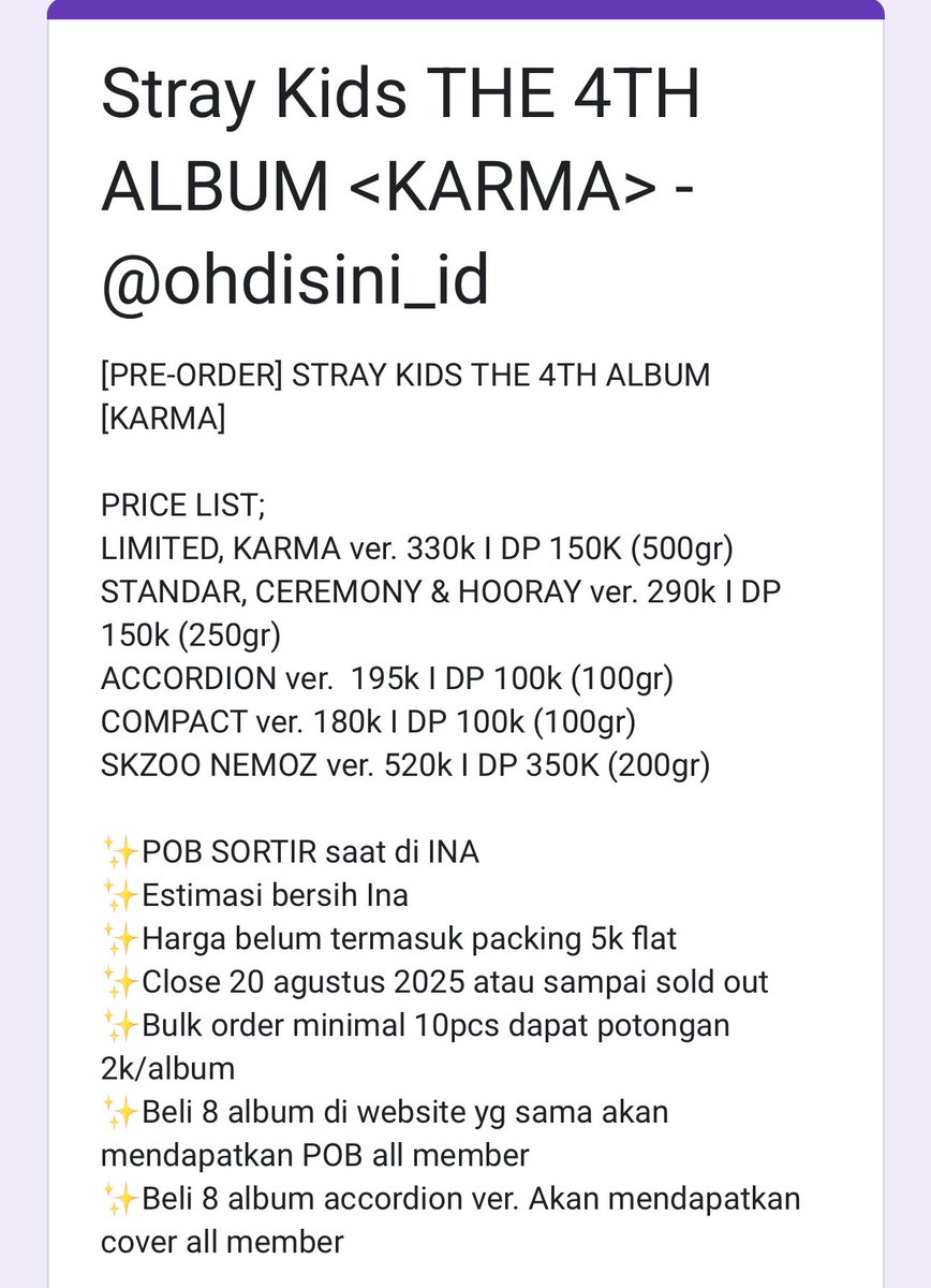 ohdisini_id's tweet image. [Pre Order] Stray Kids THE 4TH ALBUM &amp;lt;KARMA&amp;gt;

💸 180k - 520k 

✅ POB web sortir saat di Ina
📆 Close 20 agustus, 23:59 WIB
✅ GO Line, Dom Lampung
✨ beli 8 album di web yg sama, akan dapat POB all member

form : forms.gle/YpU3jJgby5gPYH…