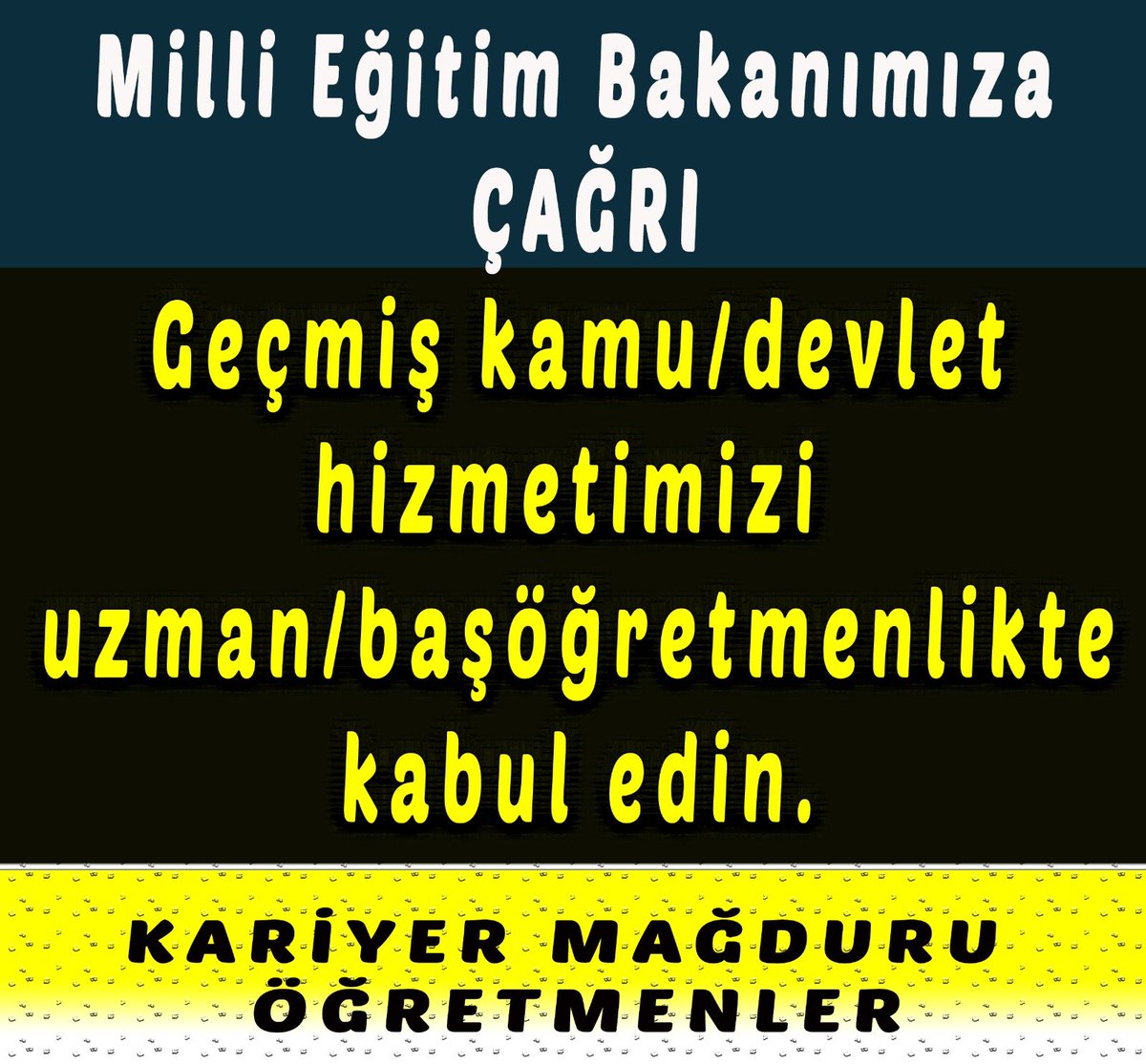 Sayın Bakanımız  <a href="/Yusuf__Tekin/">Yusuf Tekin</a>, Öğretmenlik öncesi kamu/devlet hizmetimizin Uzman/Başöğretmenlikte kabulünü talep ediyoruz.

#KariyerMağduruÖğretmenler
#TopluSözleşme2025
<a href="/_aliyalcin_/">Ali YALÇIN</a>
<a href="/TBMMresmi/">TBMM</a>
<a href="/TalipGeylan06/">Talip Geylan</a>
<a href="/MemurSenKonf/">Memur-Sen</a>
<a href="/Kamu_Sen/">Türkiye Kamu-Sen</a>