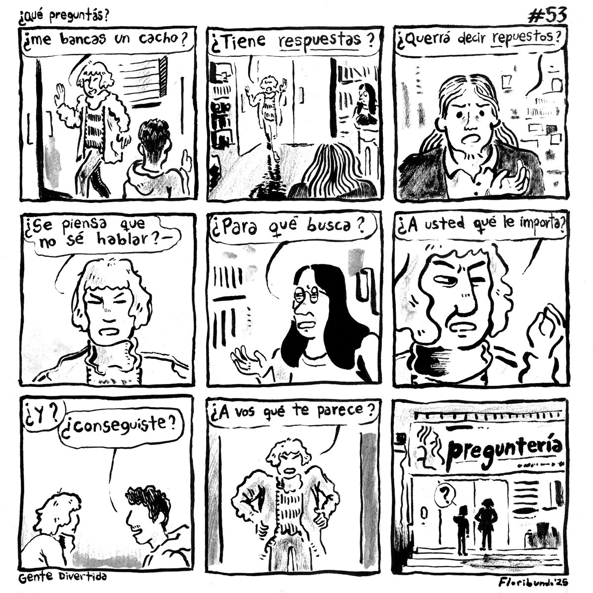 Floribund0's tweet image. Gente Divertida # 53 : &apos;¿Qué preguntás?&apos;