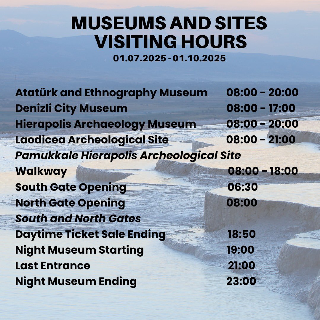 iktm20's tweet image. 1 Ekim 2025 tarihlerine kadar geçerli Denizli müze ve örenyeri ziyaret saatleri 🏛️
#denizli #pamukkale #laodikeia #gezsendenizli #godenizli