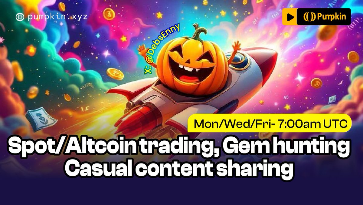 🚨 Where will you be in 30 minutes time???? I'm sure you're gonne be LIVE with me on Pumpkin today at 7:00 AM UTC!

We’re diving into spot trading, altcoins, gem hunting, and sharing real-time alpha. Join in early and let’s chat, learn, and vibe together! 🍿🎯

🟠 Watch here: